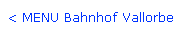    zum MEN  Bahnhof Vallorbe   ....   